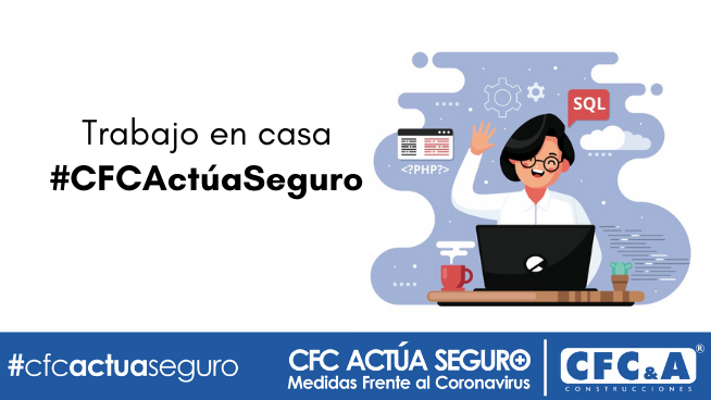 Si trabajas desde casa, también haz pausa activa: #CFCActúaSeguro