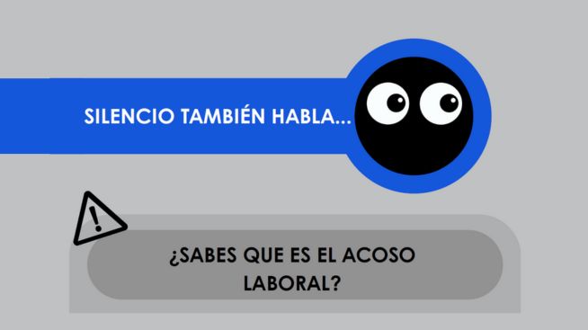 Hablemos de acoso laboral