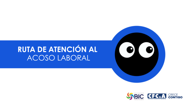 Ruta de atención en caso de acoso laboral: ¿qué hacer y a quién acudir?